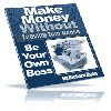 Thumbnail Make Money Without Leaving Your House - MASTER RESALE RIGHTS